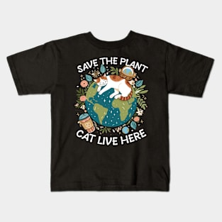 Save the earth cats live here Kids T-Shirt